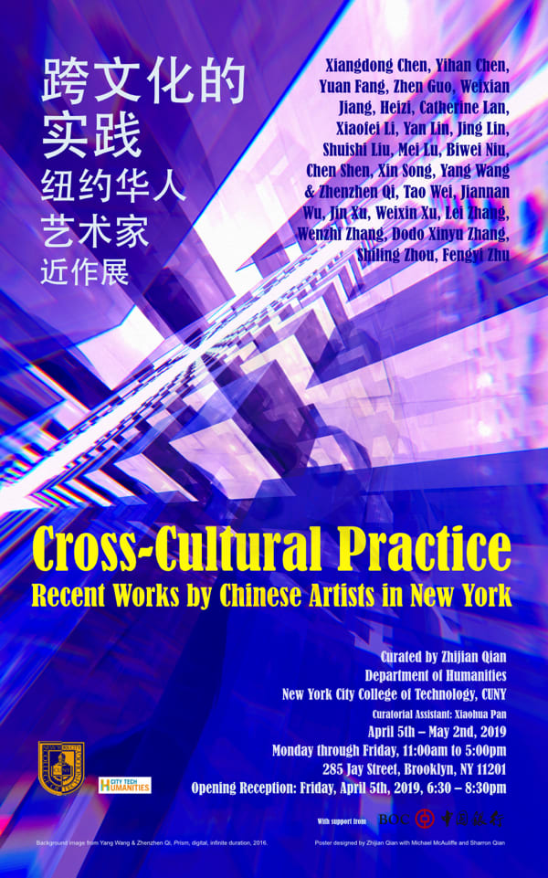 Cross-Cultural Practice: Recent Works by Chinese Artists in New York 1
